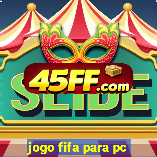 jogo fifa para pc